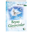Beyaz Gvercinler Mehmet Kzlca Erkam Yaynlar
