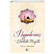 Peygamberimiz ve Gnlk Hayat Hasan Kamil Ylmaz Erkam Yaynlar