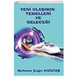 Yeni Ulamn Temelleri ve Gelecei Mehmet ar Kzlta Platanus Publishing
