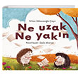 Ne Uzak Ne Yakn Masal Perest