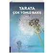 Yaraya ok Ynl Bak Akademisyen Kitabevi