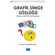 Grafik Simge Szl lkokul ve Okul ncesi Dzeyleri Nobel Akademik Yaynclk