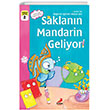 Saklann Mandarin Geliyor (1. Snflar in) Erdem ocuk