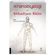Kronobiyoloji ve Sirkadiyen Ritim Akademisyen Kitabevi