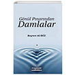Gnl Pnarndan Damlalar Bayram Ali Ekiz Kitapmatik Yaynlar