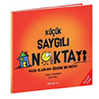 Kk Saygl Nokta Nazik Olabilmek zerine Bir Hikaye Diane Alber Beta Kids