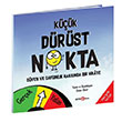 Kk Drst Nokta Gven Ve Saygnlk zerine Bir Hikaye Diane Alber Beta Kids