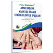 Anne Babaya Yaratc Drama Etkinlikleriyle pular Eiten Kitap