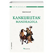 Kankurutan Mandragola Niccolo Machiavelli Selenge Yaynlar