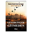 Gvercinler Gitmeden Alpay lhan Erta Glnar Yaynlar