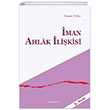 man Ahlak likisi Ankara Okulu Yaynlar