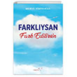 Farklysan Fark Edilirsin Mptela Yaynlar