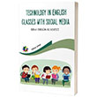 Technology In English Classes With Social Media Eiten Kitap