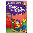 Tonton Ve Arkadalar Tonton And His Friends Timas Publishing