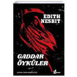 Gaddar ykler Edith Nesbit nar Yaynlar
