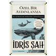 zel Bir Aydnlanma dris ah Beyaz Bayku Yaynlar