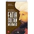 Bir Cihan Hkmdar Fatih Sultan Mehmed Erhan Afyoncu Yeditepe Yaynevi