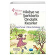 4 Hikaye 4 ark Hikaye ve arklarla Ondalk Kesirler Nobel Akademik Yaynclk