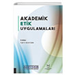 Akademik Etik Uygulamalar Akademisyen Kitabevi