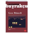 Gece Bitmedi Muzaffer Buyruku Krmz Kedi