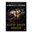 Kayp Dan Gemisi Gkhan Yldz Artemis Yaynlar