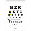 Her eyi Gren Adam Deborah Levy Everest Yaynlar