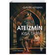 Ateizmin Ksa Tarihi Gavin Hyman Sia Kitap