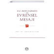 Hz. Muhammed ve Evrensel Mesaj Diyanet leri Bakanl