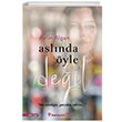 Aslnda yle Deil Aylin Algun nklap Kitabevi