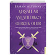 Masallar Anlatldka Gerek Olur Erhan Altunay Destek Yaynlar
