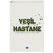 Yeil Hastane Nobel Bilimsel Eserler