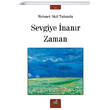 Sevgiye nanr Zaman Mehmet Akif Tutumlu zan Yaynclk