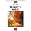 Dinmeyen zlem Tlay Mutlu zan Yaynclk