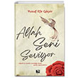 Allah Seni Seviyor Yusuf Efe Ger naralt Yaynclk