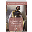 II. Mahmudun Glgesinde Muhammed Mahmut Bakr nsan Yaynlar