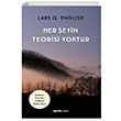 Her eyin Teorisi Yoktur Lars Q. English Alfa Yaynlar