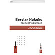 Borlar Hukuku Genel Hkmler Duygu zer Sarta Dora Yaynclk
