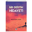 Bir Deistin Hidayeti Mustafa Gl ra Yaynlar
