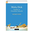 Moby Dick Yerkre ve Denizkre Arasnda Mehmet Aydn Dou Bat Yaynlar