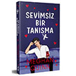 Sevimsiz Bir Tanma Meghan Quinn Ren Kitap