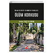 slam Felsefesi ve Modern Psikolojide lm Korkusu Emine Ta Yldrm Emin Yaynlar