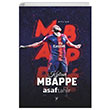 Kylian Mbappe Asaf Tahir Payidar Gen