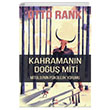 Kahramann Dou Miti Mitolojinin Psikolojik Yorumu Otto Rank Fa Yaynlar