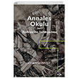 Annales Okulu ve Trkiyede Tarihyazm Erdem Snmez Fol Kitap