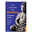 Zor Zamanlar in Dharma Stephen Cope Destek Yaynlar