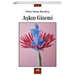 Akn Gizemi Selim Sava Karaka zan Yaynclk