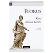 Ksa Roma Tarihi Lucius Annaeus Florus Dou Bat Yaynlar