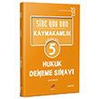 Kaymakamlk Hukuk SNE QUA NON 5 Deneme Dizgi Kitap Yaynlar