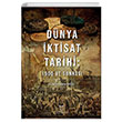 Dnya ktisat Tarihi 1500 ve Sonras Erdem Selman Develi Akademisyen Kitabevi