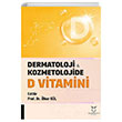 Dermatoloji ve Kozmetolojide D Vitamini lker Gl Akademisyen Kitabevi